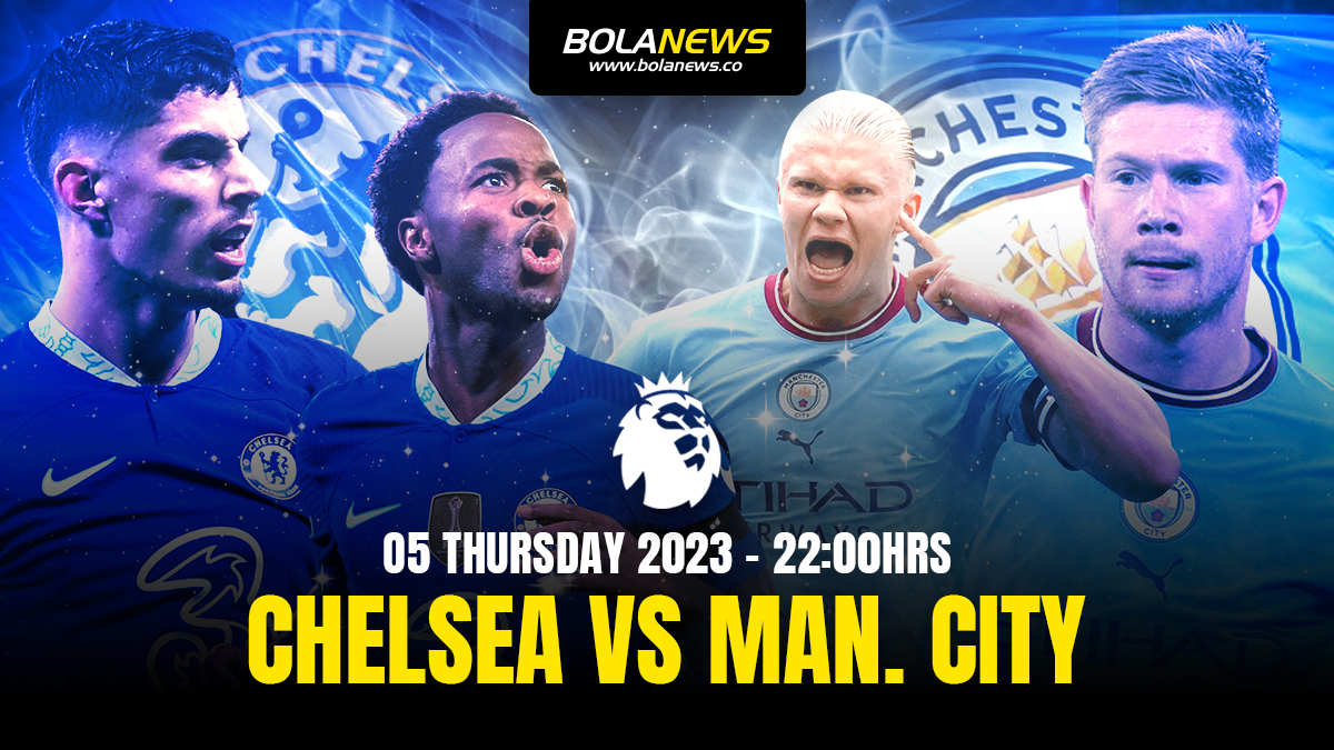 Chelsea Vs Man. City Prediction, Preview, Odds And Betting Tips - Bolanews