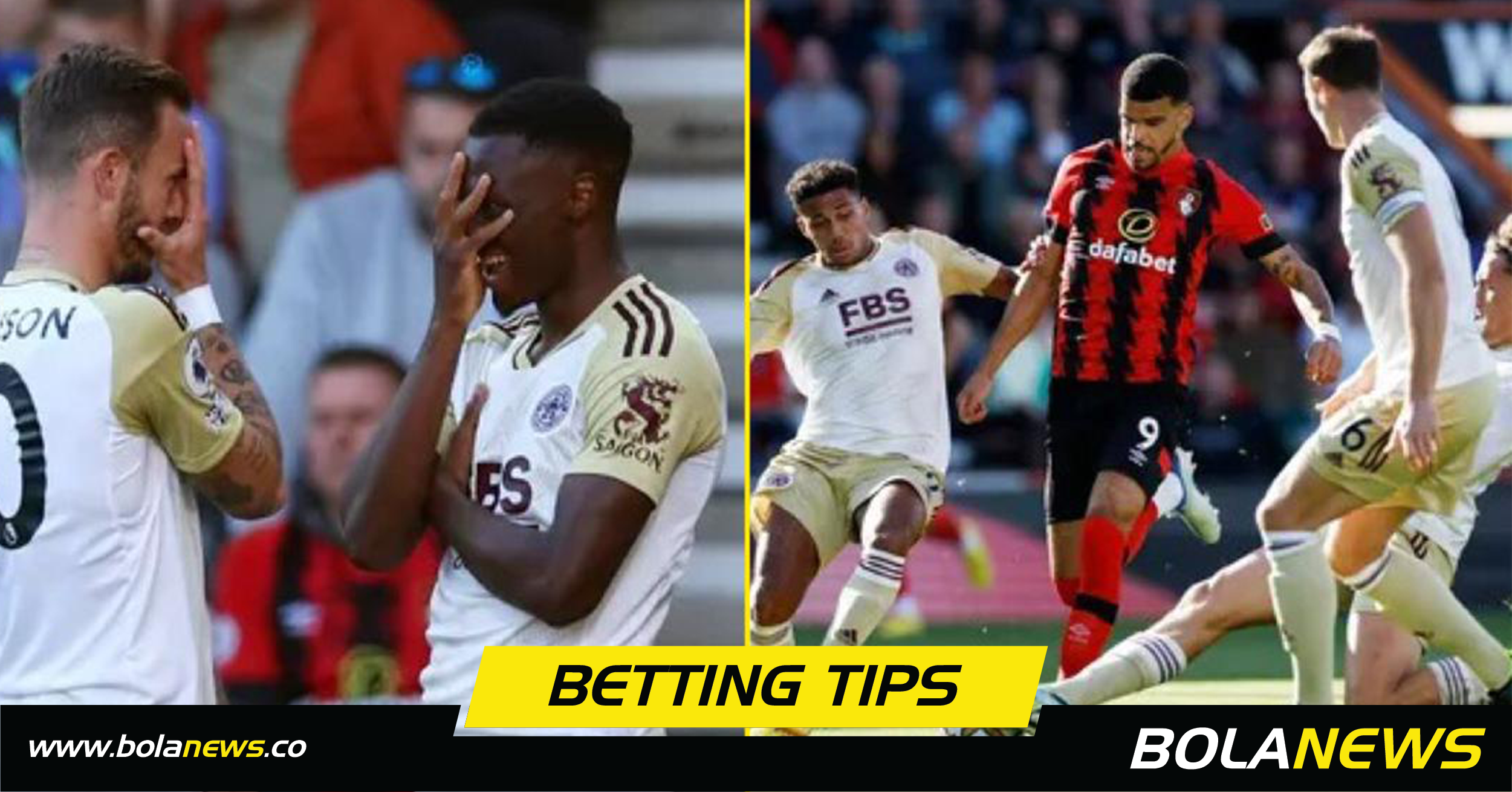 Five Premier League matches to bet on this weekend - Bolanews